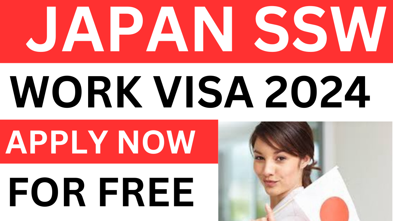 How To Apply Japan SSW Work Visa 2024