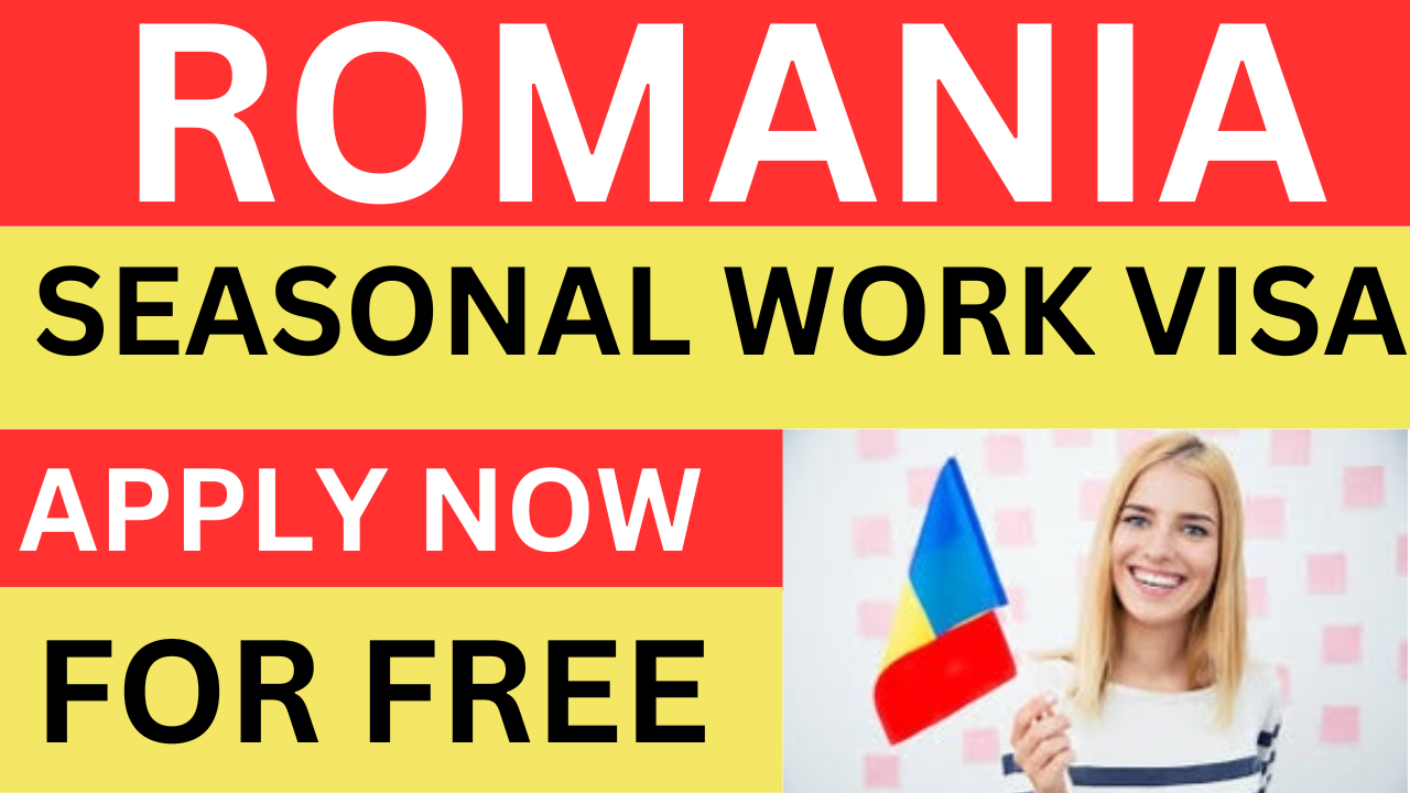 How to apply Romania Work visa 2024