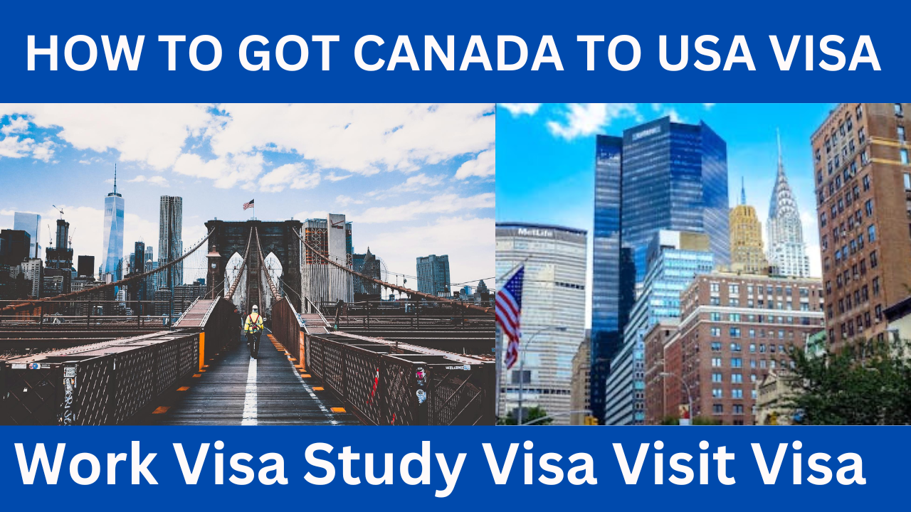 How To Got USA Visa From Canada 