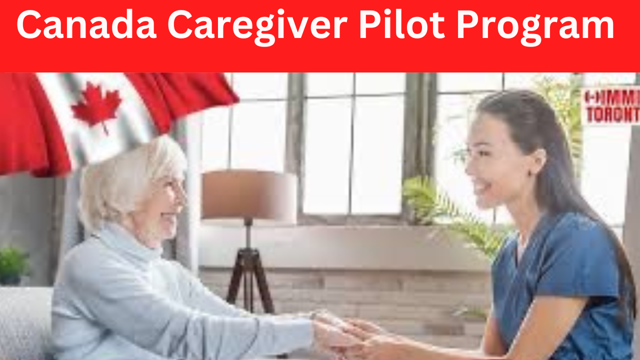 Canada Caregiver Pilot Program